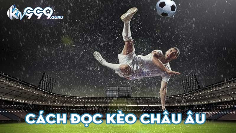 Cach doc keo Chau Au