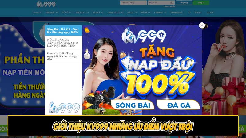 Giới thiệu KV999 những ưu điểm vượt trội